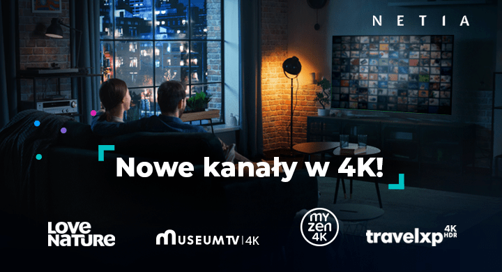 Więcej kanałów 4K w Netia TV