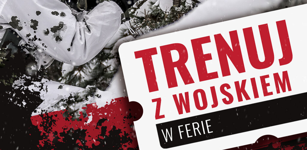 Trenuj z Wojskiem w ferie