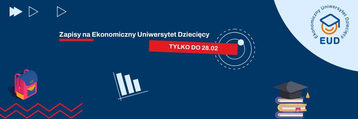 Zapisy na Ekonomiczny Uniwersytet Dziecięcy