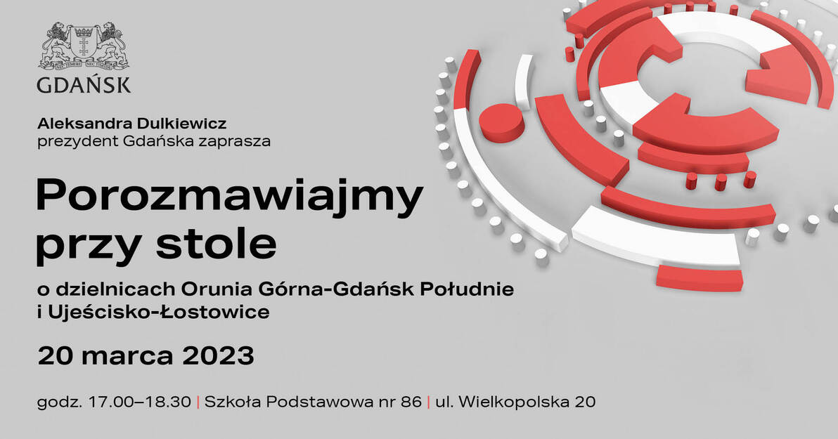 Porozmawiajmy przy stole, Orunia Górna Gdańsk Południe, Ujeścisko Łostowice, mat  UMG