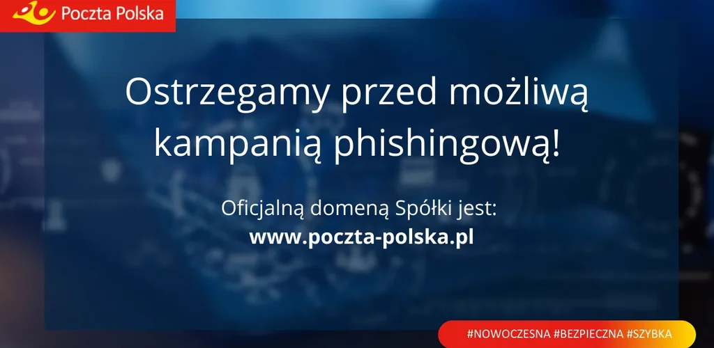 CERT Poczta Polska ostrzega - kolejna kampania phishingowa