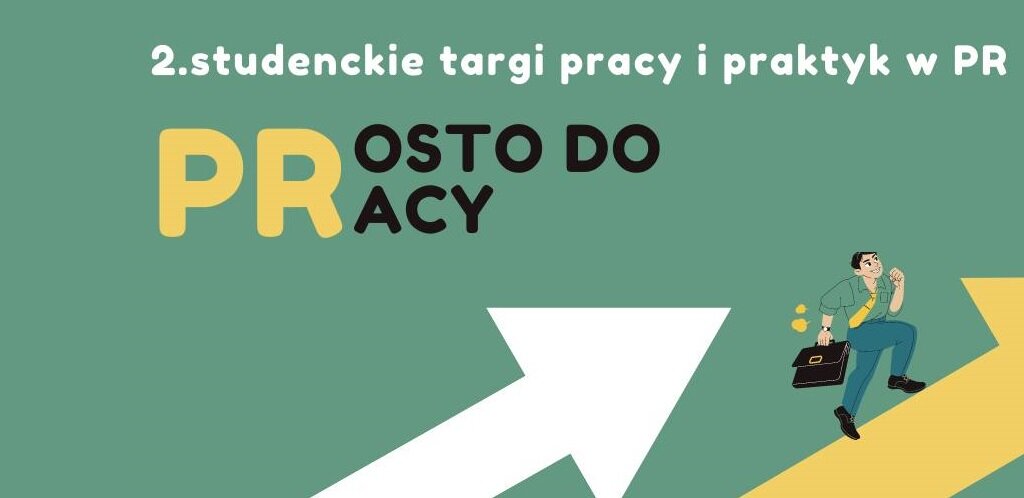 PSPR partnerem drugich targów pracy i praktyk w PR „PRosto do PRacy”