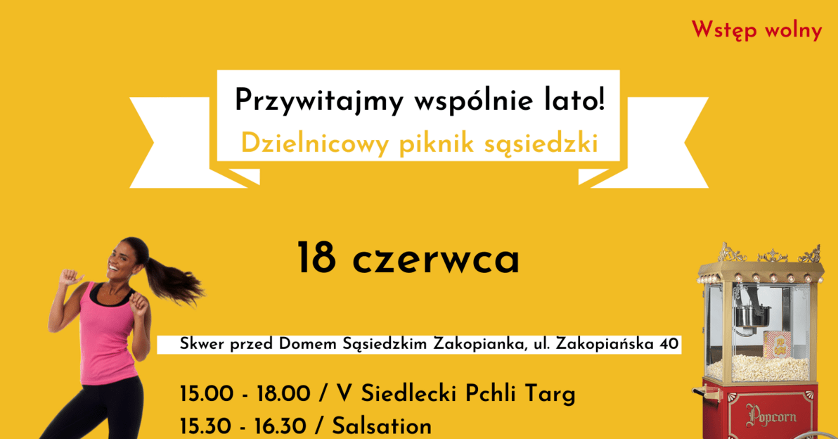 Przywitajmy wspólnie lato - plakat pikniku sąsiedzkiego w Gdańsku Siedlcach  