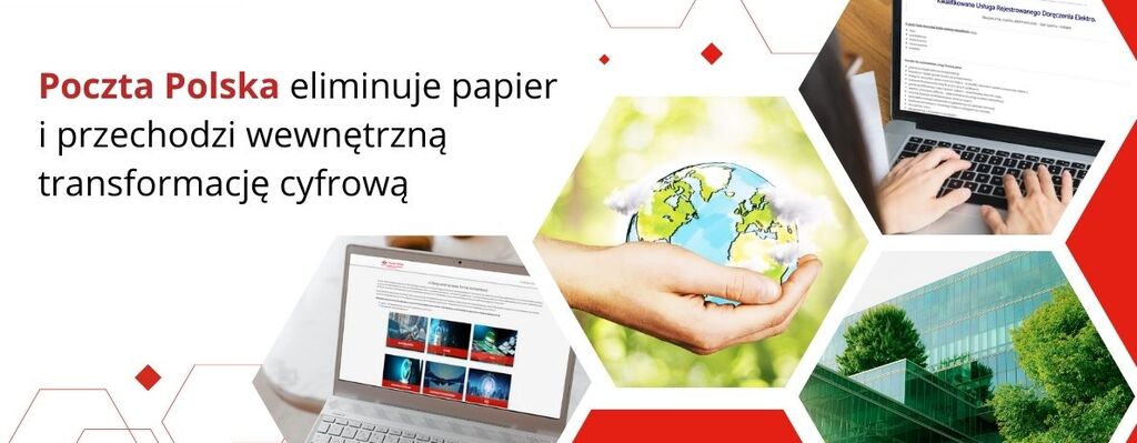 Poczta Polska eliminuje papier i przechodzi wewnętrzną transformację cyfrową 