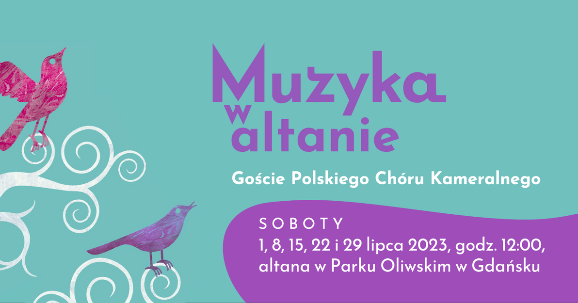 Muzyka w altanie, mat  Polski Chór Kameralny