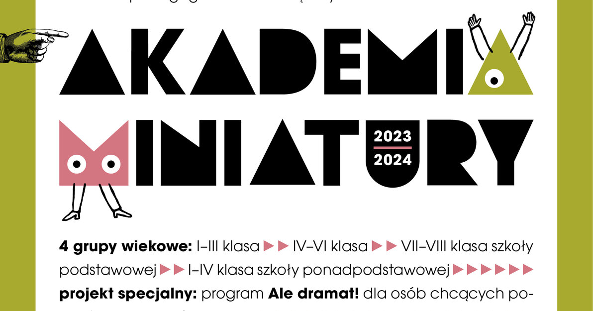 Akademia Miniatury 2023, mat  Teatr Miniatura