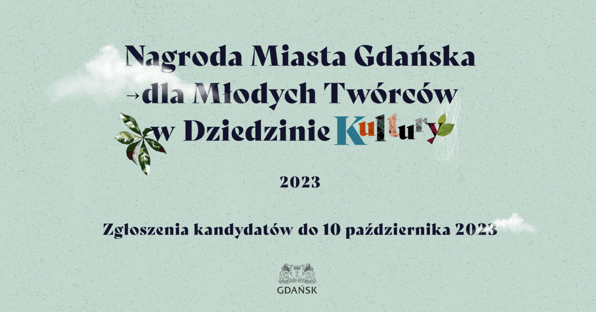 Nagrody Miasta Gdańska dla Młodych Twórców w Dziedzinie Kultury, mat  UMG