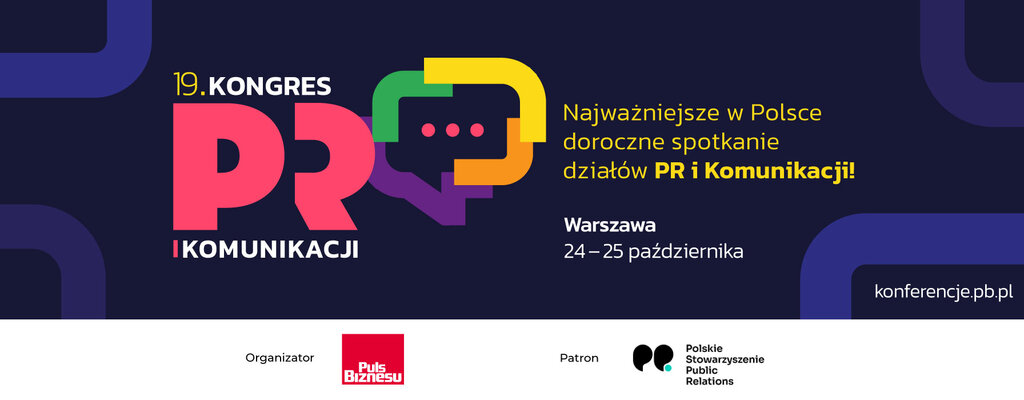 PSPR patronem 19. Kongresu PR i Komunikacji organizowanego przez Puls Biznesu