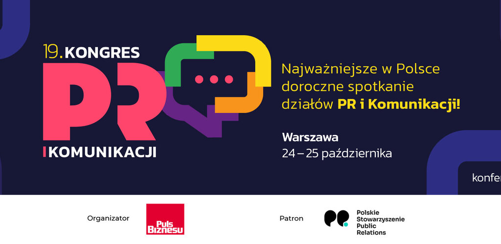 PSPR patronem 19. Kongresu PR i Komunikacji organizowanego przez Puls Biznesu