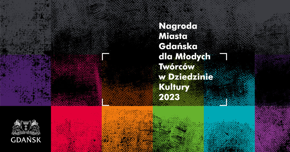 Nagroda Miasta Gdańska dla Młodych Twórców w Dziedzinie Kultury