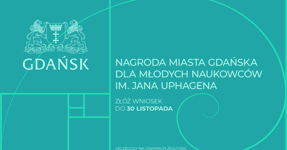Nagroda Miasta Gdańska dla Młodych Naukowców im  Jana Uphagena