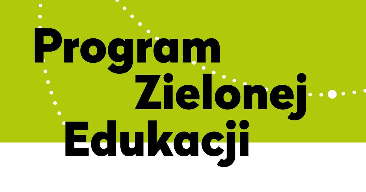 Program Zielonej Edukacji