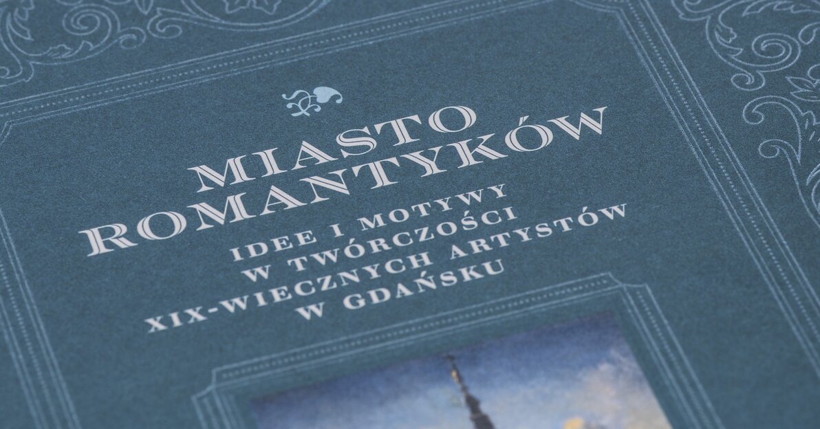 Katalog Miasto Romantyków, mat  Muzeum Gdańska   (1)
