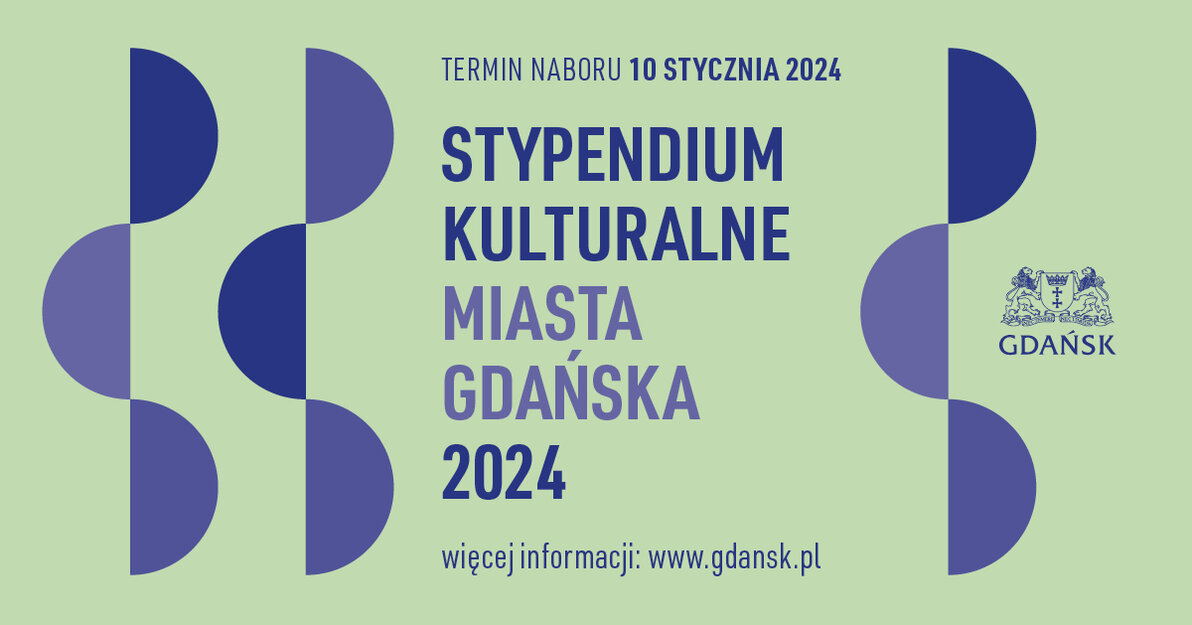 Stypendium kulturalne miasta Gdańska 2024