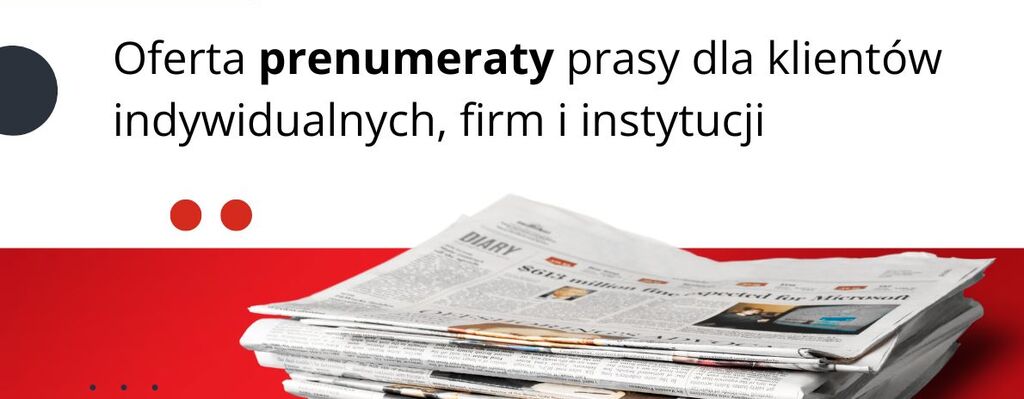 Poczta Polska: Oferta prenumeraty prasy dla klientów indywidualnych, firm i instytucji