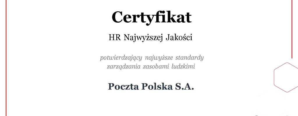 Poczta Polska z kolejnym certyfikatem HR Najwyższej Jakości