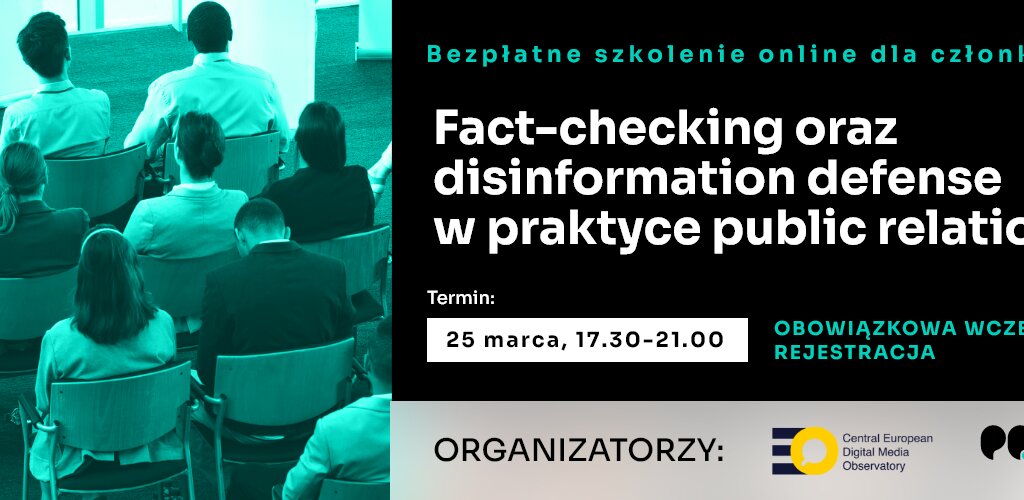 Bezpłatne szkolenie: fact-checking oraz disinformation defense w praktyce PR