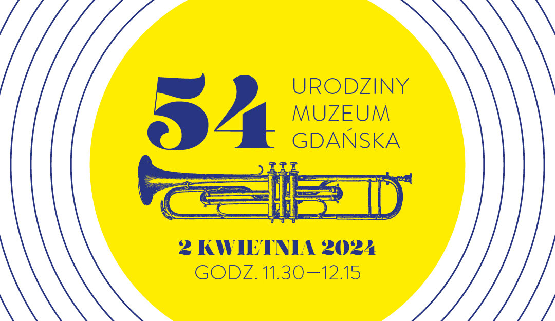 54 urodziny mg dzwieki xviii wiecznego gdanska mat mg
