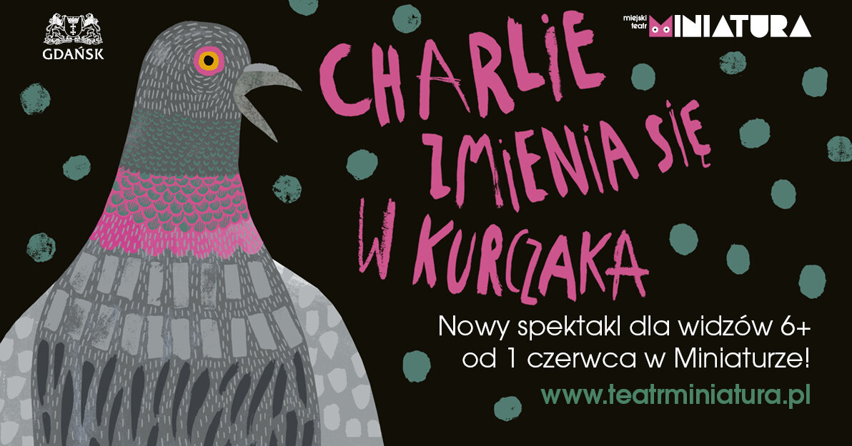Charlie zmienia się w kurczaka, grafika promocyjna, mat  Teatr Miniatura