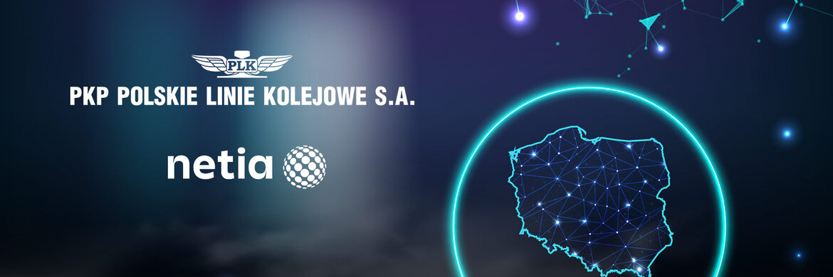 Nowoczesna i bezpieczna sieć WAN Netii dla PKP PLK oddana przed czasem