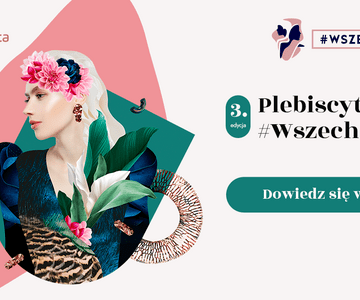 WP Kobieta rusza z trzecią edycją plebiscytu #Wszechmocne