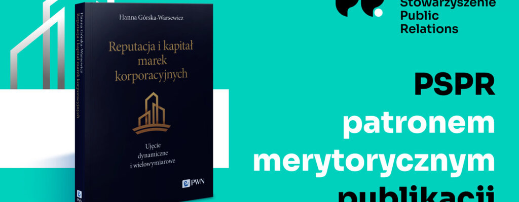 PSPR patronem książki „Reputacja i kapitał marek korporacyjnych” Wydawnictwa PWN  