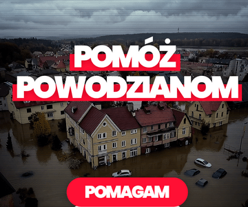 Wspólna akcja Polskiego Centrum Pomocy Międzynarodowej i Wirtualnej Polski dla powodzian