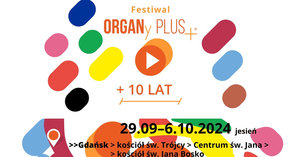 Festiwal ORGANy PLUS+ 2024 grafika, mat  organizatora