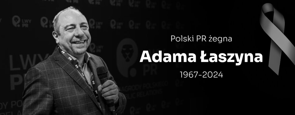 Polski PR żegna Adama Łaszyna - oświadczenie trzech organizacji