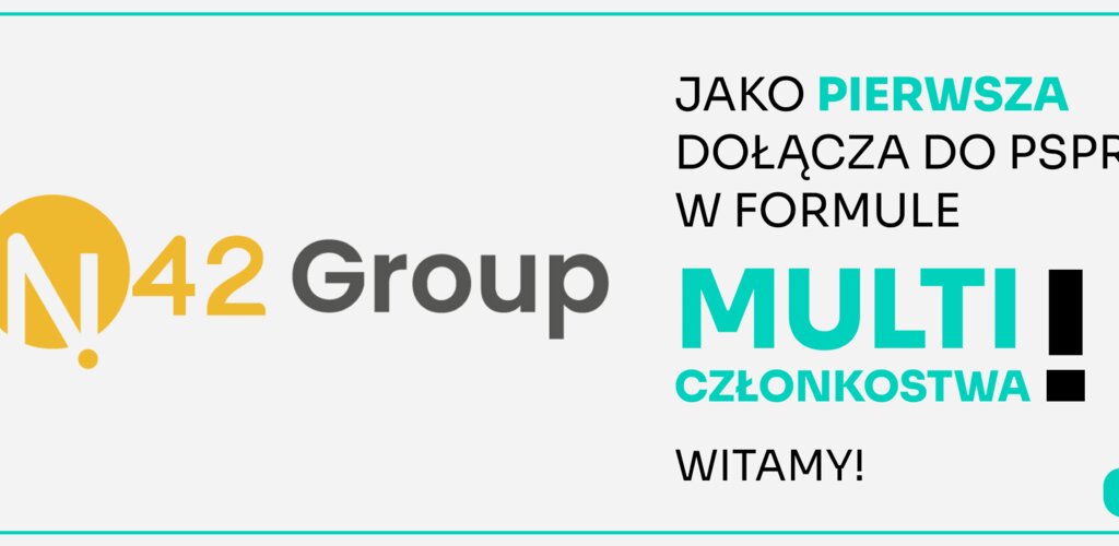 Zespół N42 Group pierwszym uczestnikiem „multiczłonkostwa” w PSPR