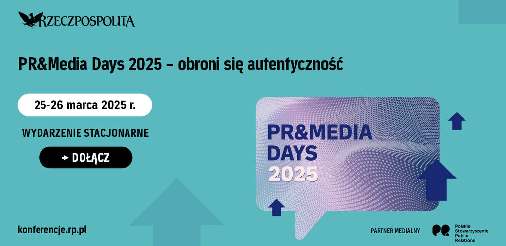 Autentyczność się obroni! Zapraszamy na PR&Media Days 2025!