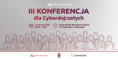 Baner Biuro Prasowe 1200x600px III Konferencja dla Cyberdojrzałych 26-05-2025