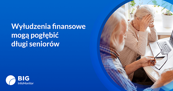 Seniorzy częstym celem oszustów. Finansowe wyłudzenia mogą pogłębiać zadłużenie osób starszych