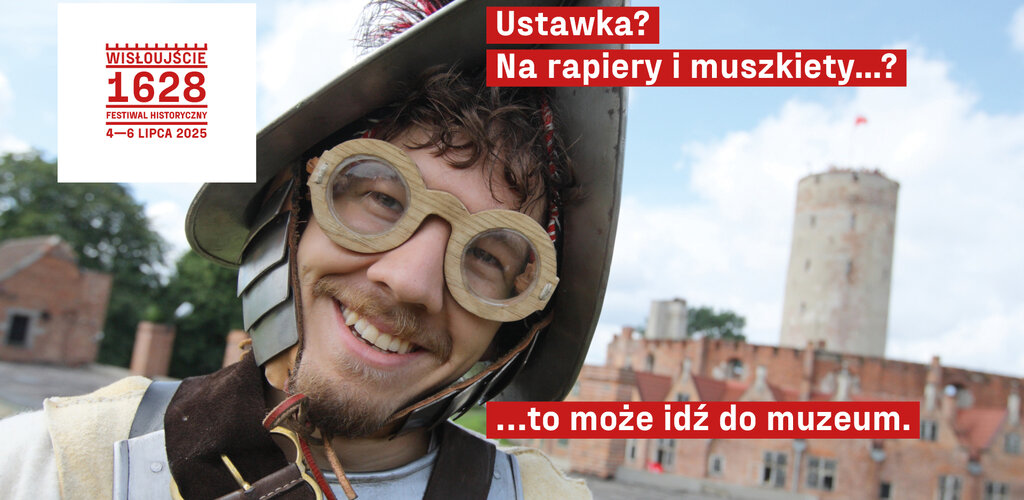 Festiwal Wisłoujście 1628, poziom 2025, mat  Muzeum Gdańska