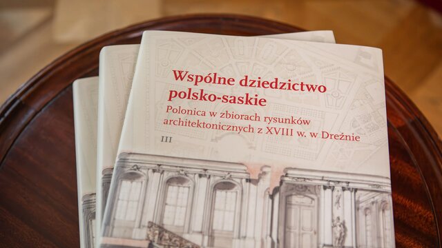 Wspólne dziedzictwo polsko saskie premiera publikacji fot  Zamek Królewski w Warszawie 1