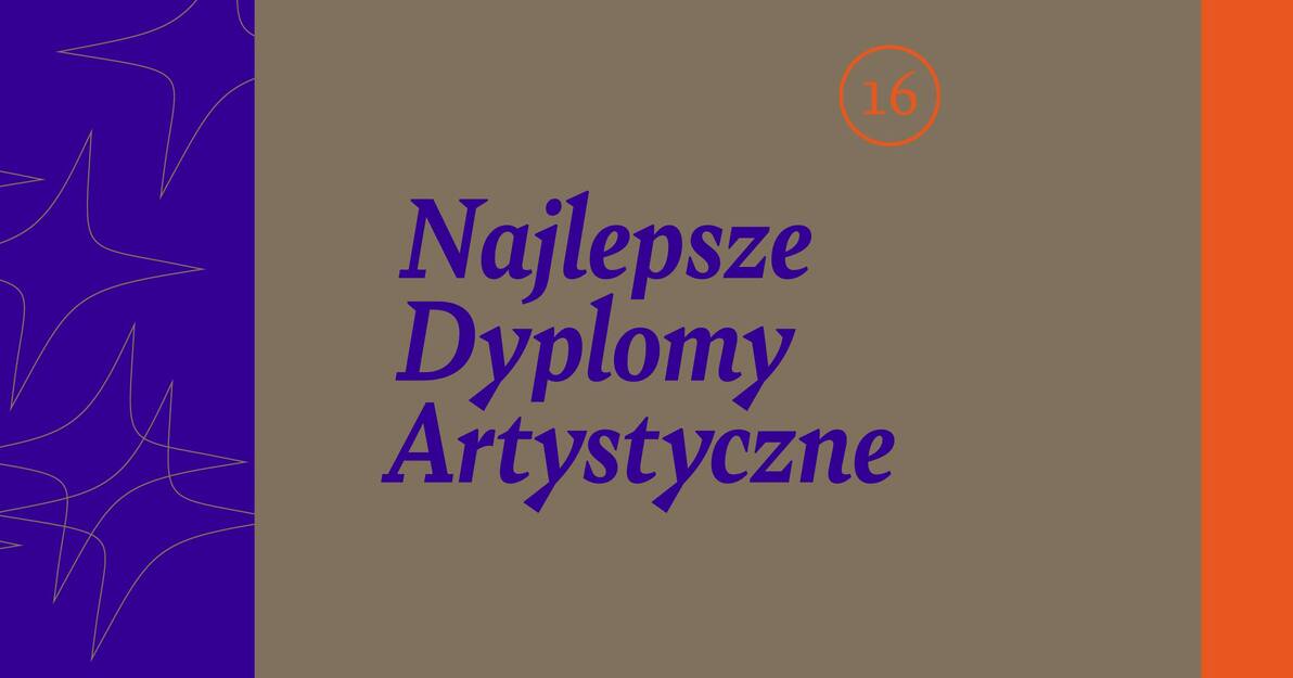 Najlepsze Dyplomy Artystyczne, grafika, mat  ASP