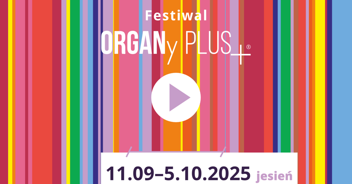 Festiwal Organy Plus jesień, mat  organizatora