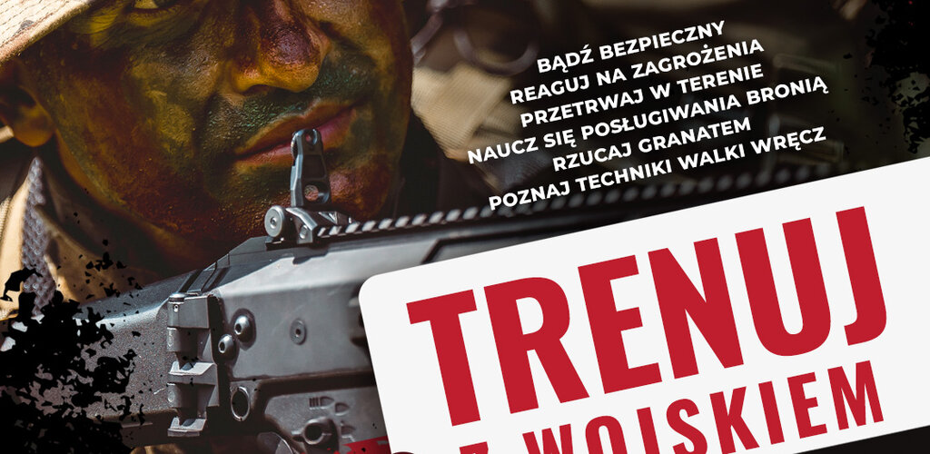 Trenuj z Wojskiem po raz 7. Podnieś swoje bezpieczeństwo w 3PBOT.