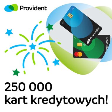 Provident Polska wydał już 250 tysięcy kart kredytowych