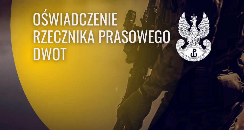 Oświadczenie Rzecznika prasowego DWOT