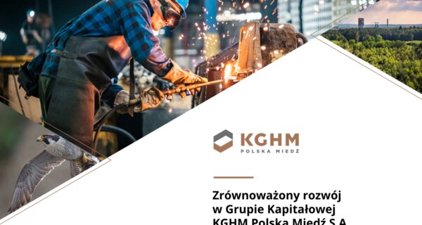 Zrównoważony rozwój w Grupie KGHM – najnowsza publikacja już dostępna