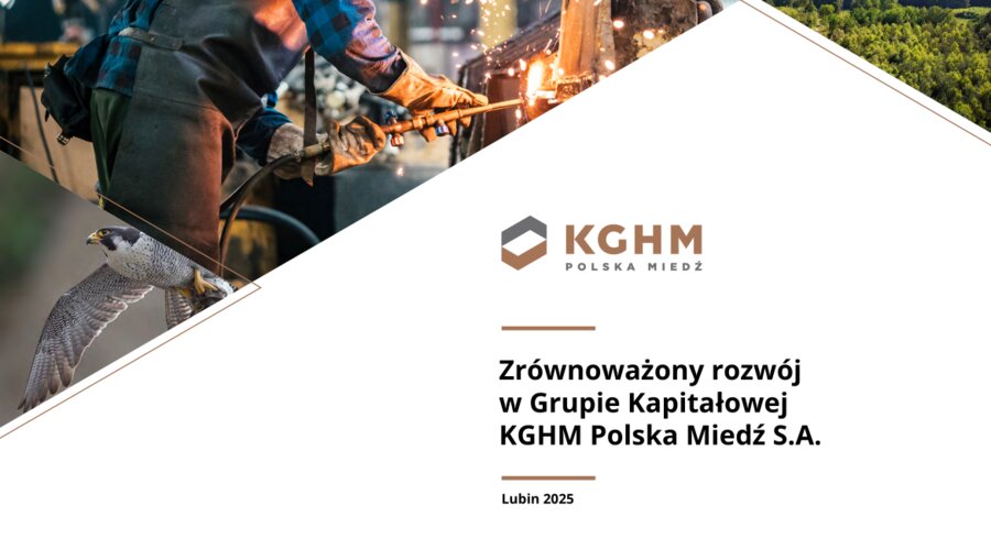 Sustainable development in the KGHM Group - the latest publication is now available
