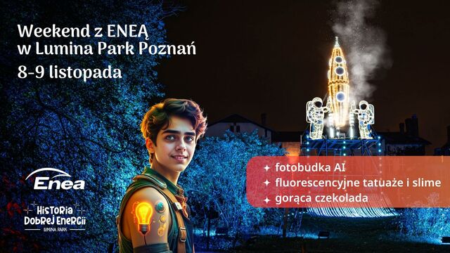 Enea rozświetla Lumina Park w Poznaniu 1