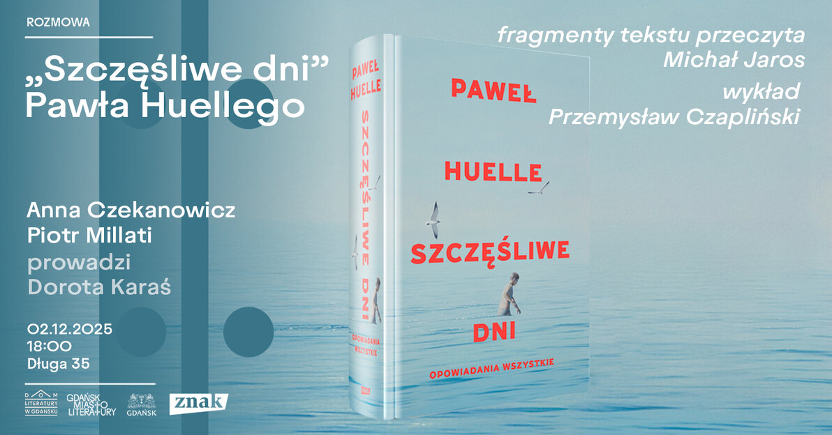 Szczęśliwe dni, opowiadania, spotkanie, mat  Miasto Literatury