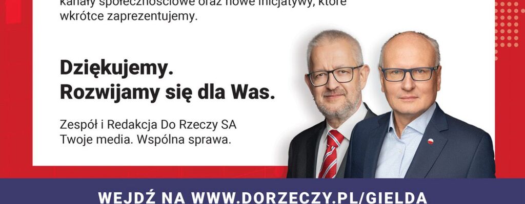Do Rzeczy S.A. zakończyło drugą rundę publicznej emisji akcji. Łącznie w tym roku spółka pozyska 3 mln zł nowego kapitału i 523 inwestorów wspierających rozwój niezależnych mediów