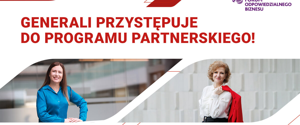 Generali Partnerem Strategicznym Forum Odpowiedzialnego Biznesu  