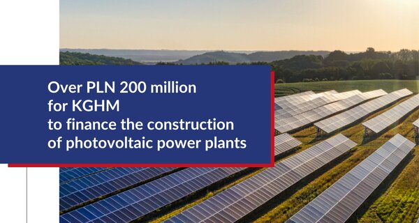 NRP funds support the energy transition. Over PLN 200 million for KGHM