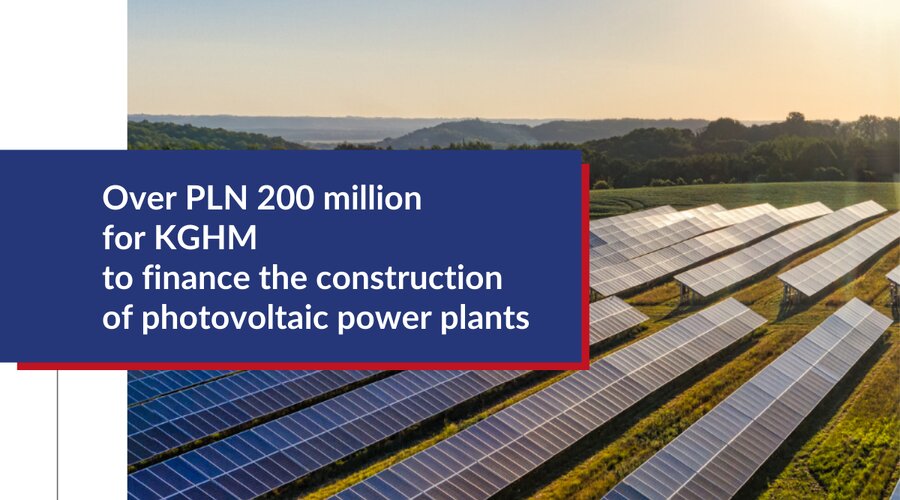 NRP funds support the energy transition. Over PLN 200 million for KGHM