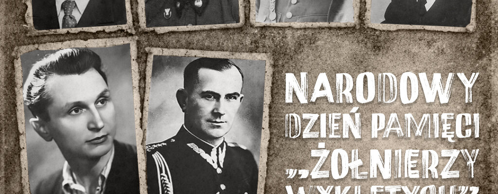 Narodowy Dzień Pamięci Żołnierzy Wyklętych