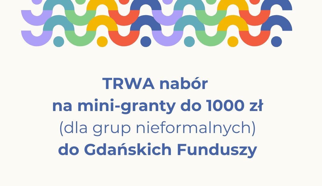 gdanskie fundusze 3 - grafika informacyjna, mat  WRS Urząd Miejski w Gdańsku